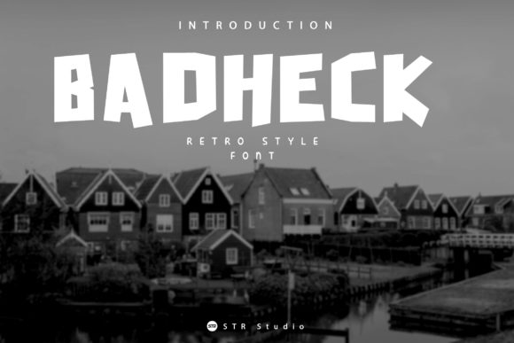 Badheck: A Display Font for Bold Editorial Design