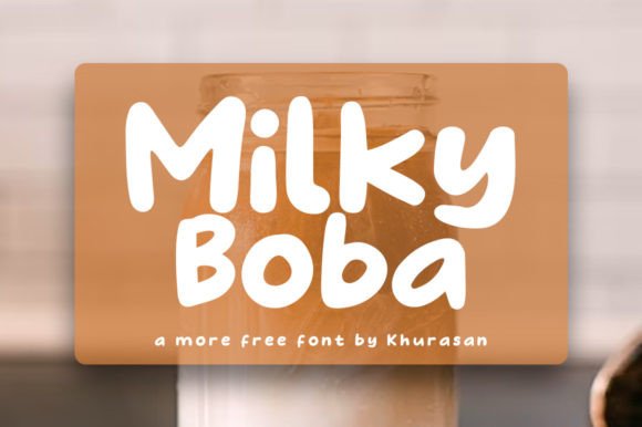 Designing with Milky Boba: A Modern Font for Editorial Projects