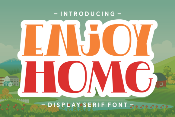 Enjoy Home: A Playful Font for Polished Branding