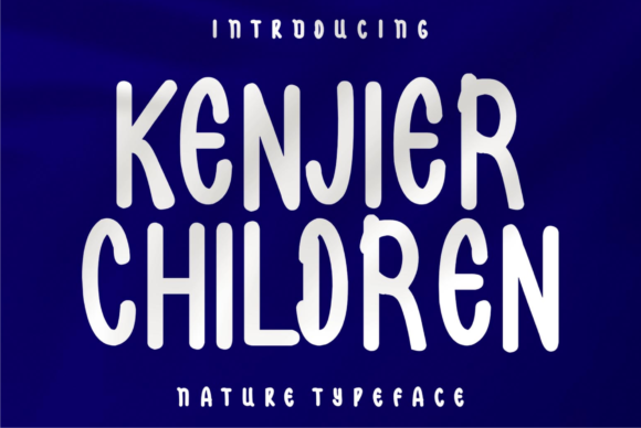 Kenjier Children: A Trendy Display Font for Bold Campaigns