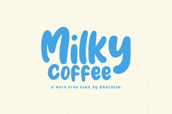 Milky Coffee Font for Modern Editorial Design