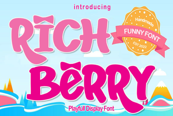 Rich Berry: The Display Font That Elevates Campaign Design