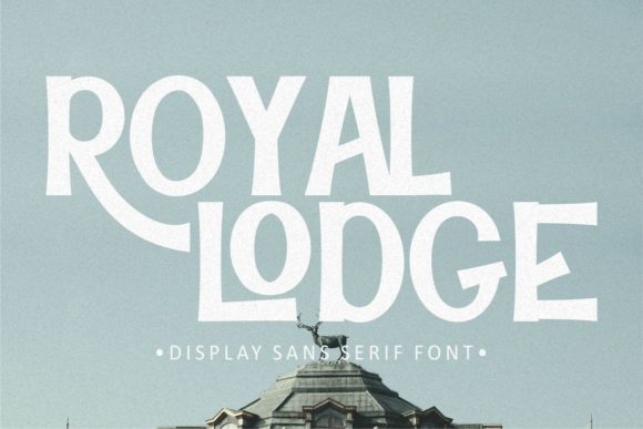 Royal Lodge: A Bold Display Font for Campaign Creatives