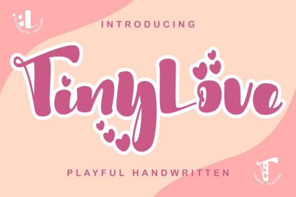 Tiny Love: A Font That Elevates Brand Design