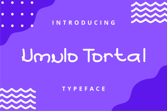 Umulo Tortal Font for Eye-Catching Branding
